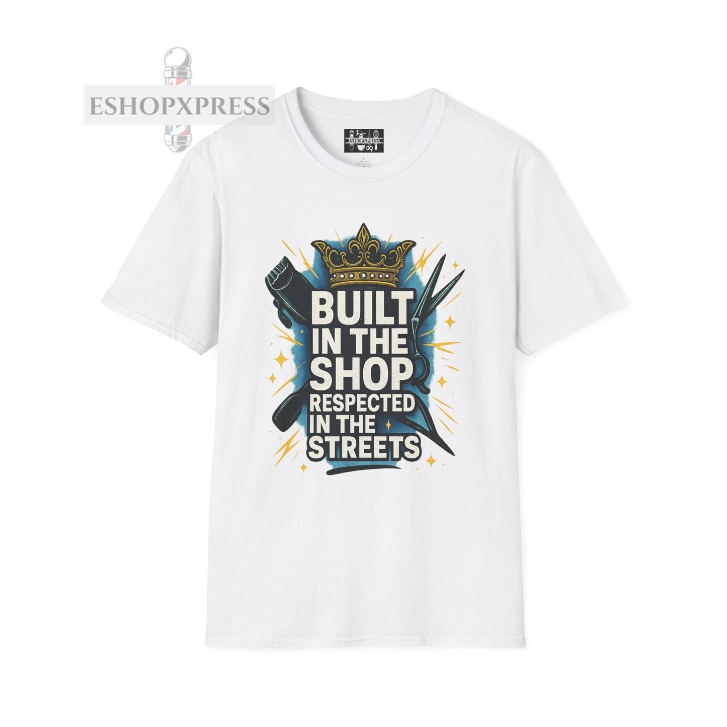 Built in the Shop, Respected in the Streets T-Shirt