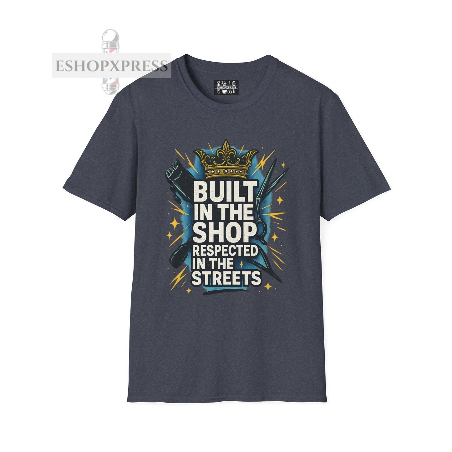 Built in the Shop, Respected in the Streets T-Shirt