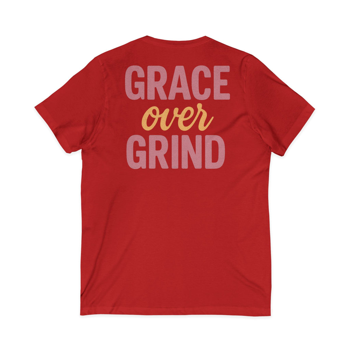 Grace over Grind – Front & Back Print | V-Neck Tee