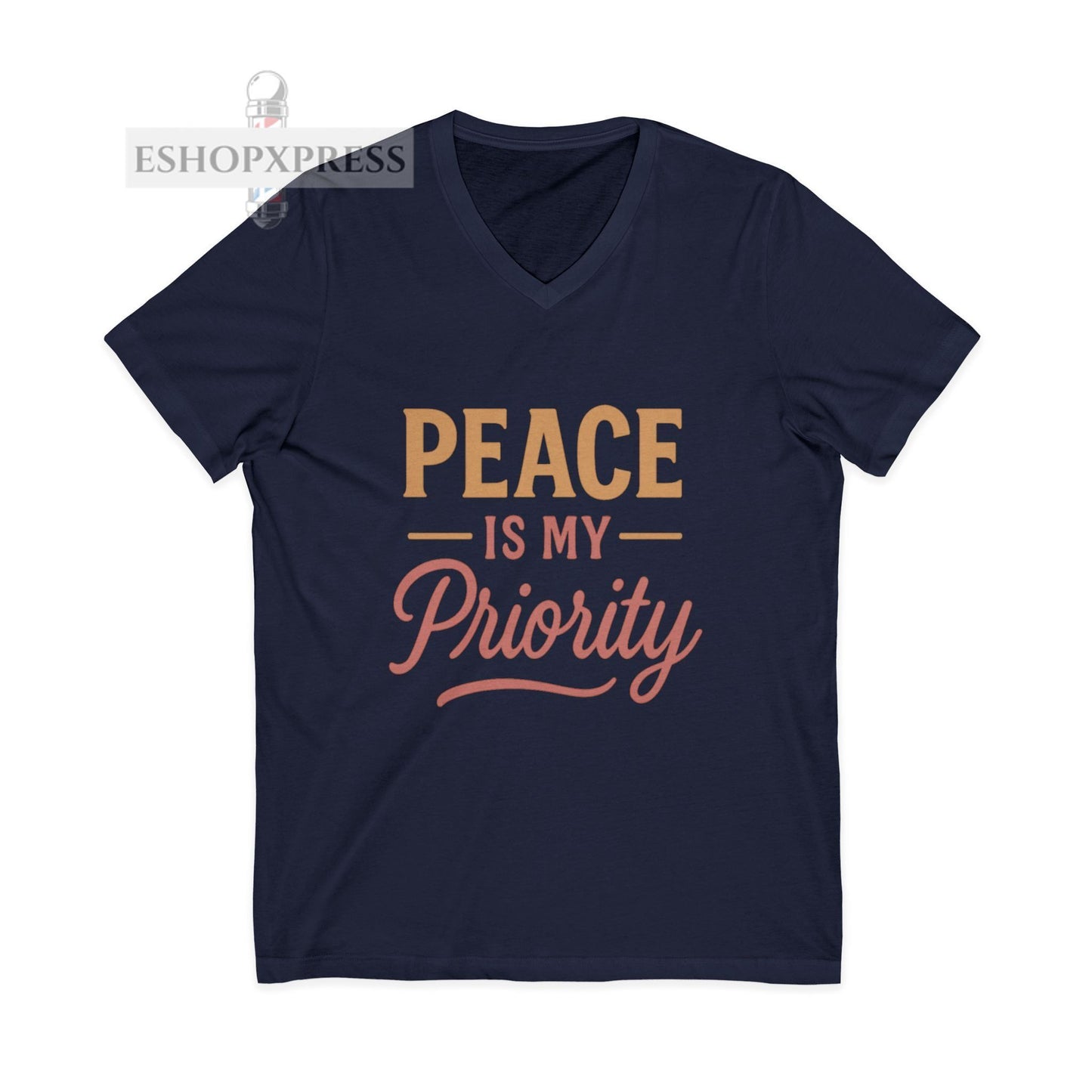 Peaceful Priority Typography Design - Vneck Tee