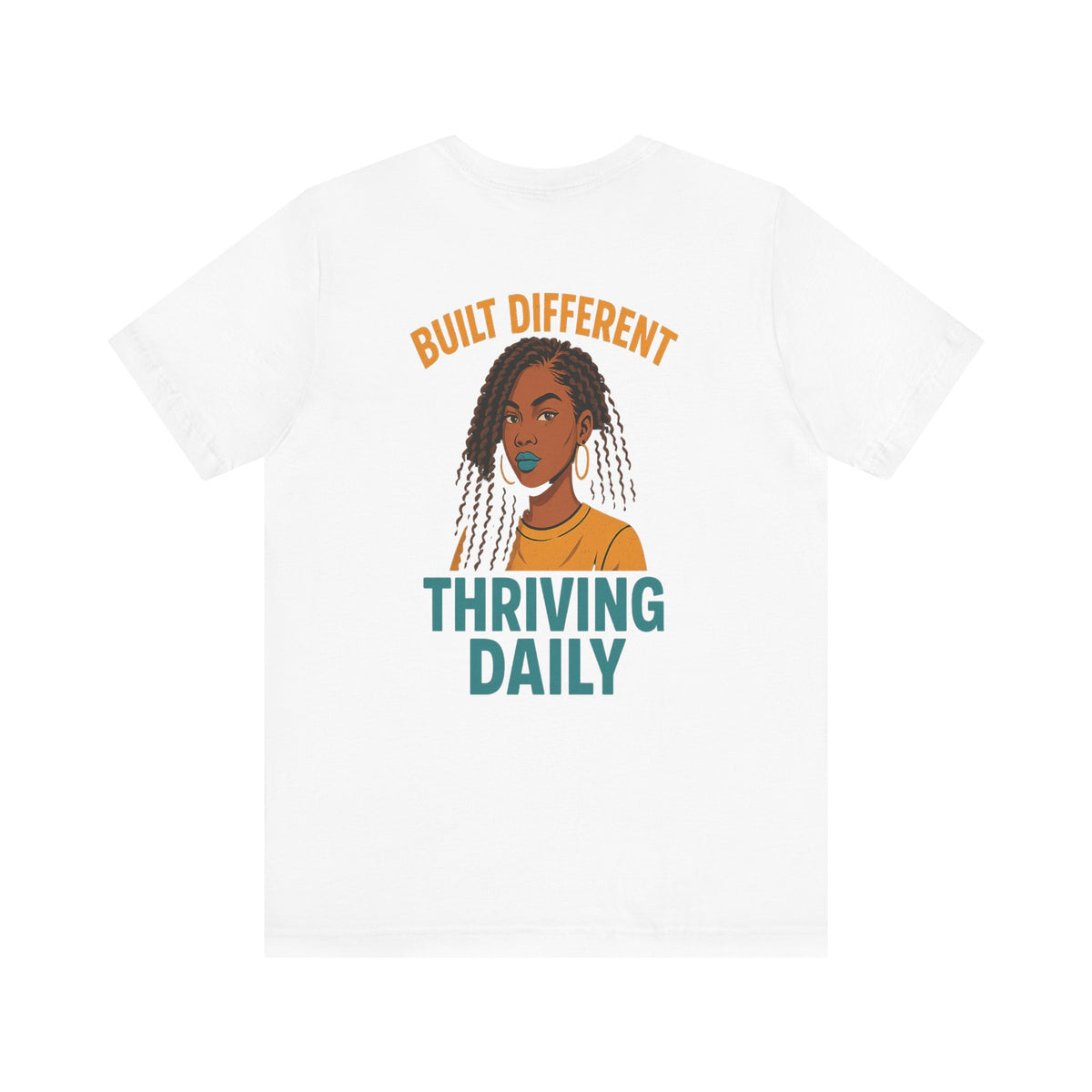 Built Different Thriving Daily Crew Neck Tee – Front & Back Print