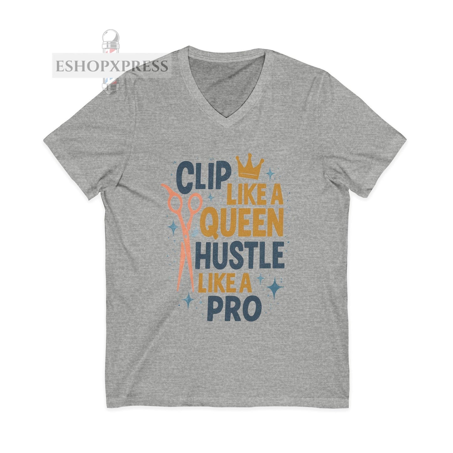 Clip Like a Queen Hustle Like A Pro -V-Neck Tee