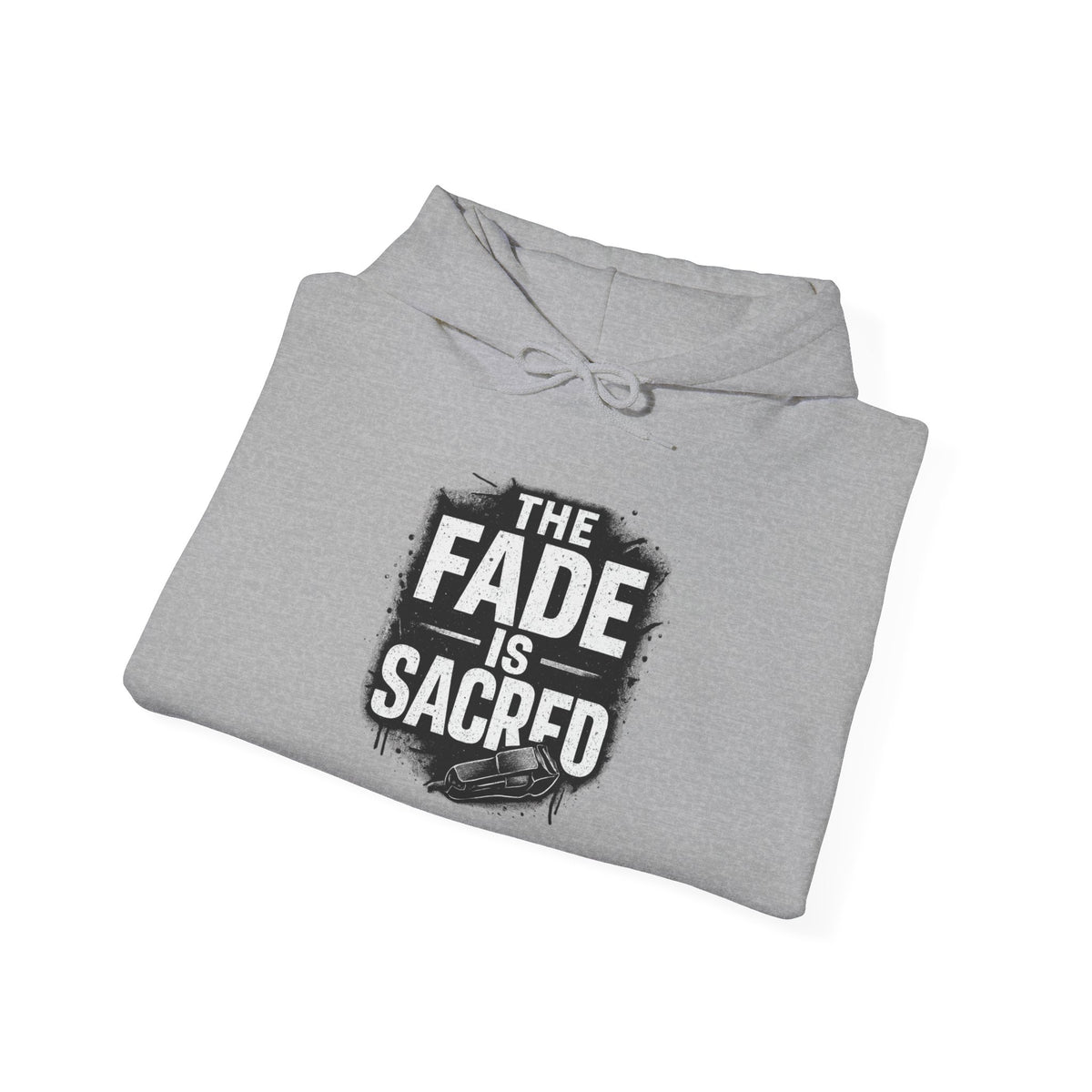 The Fade is Sacred Hoodie