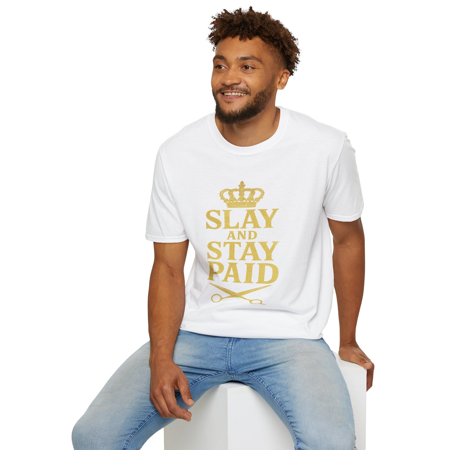 Slay and Stay Paid Unisex T-Shirt