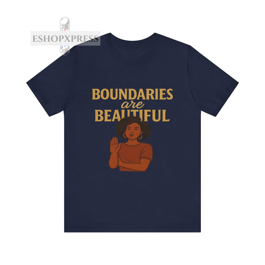Boundaries Are Beautiful - Crew Neck Tee