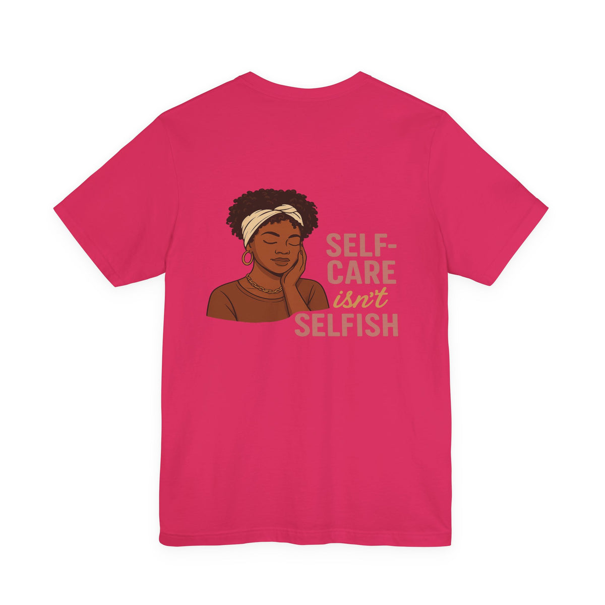 Serene Beauty and Self-Care Reminder – Front & Back Print