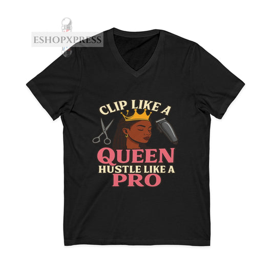 Clip Like a Queen, Hustle Like a Pro | Women's V-Neck Tee