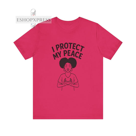 I Protect My Peace | Empowerment Tee