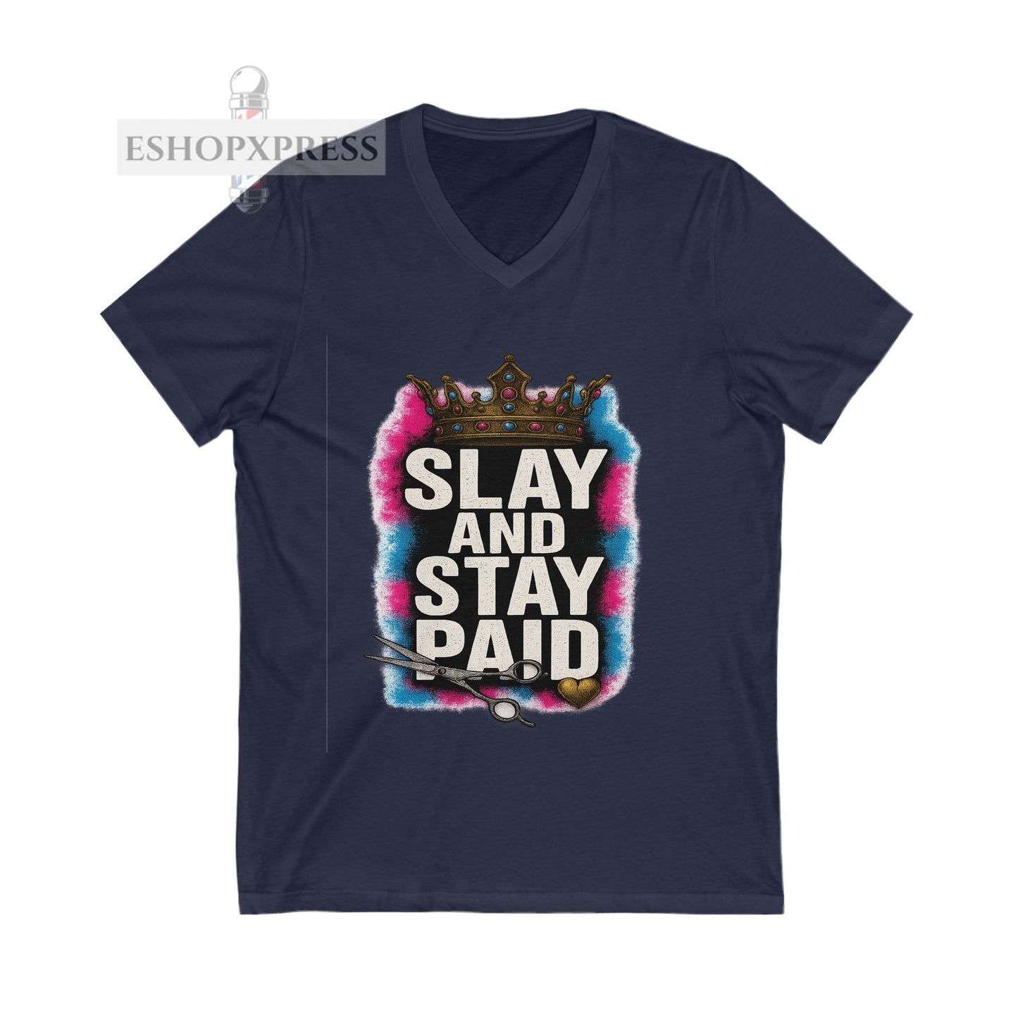 Slay And Stay Paid  Women's V-Neck Tee