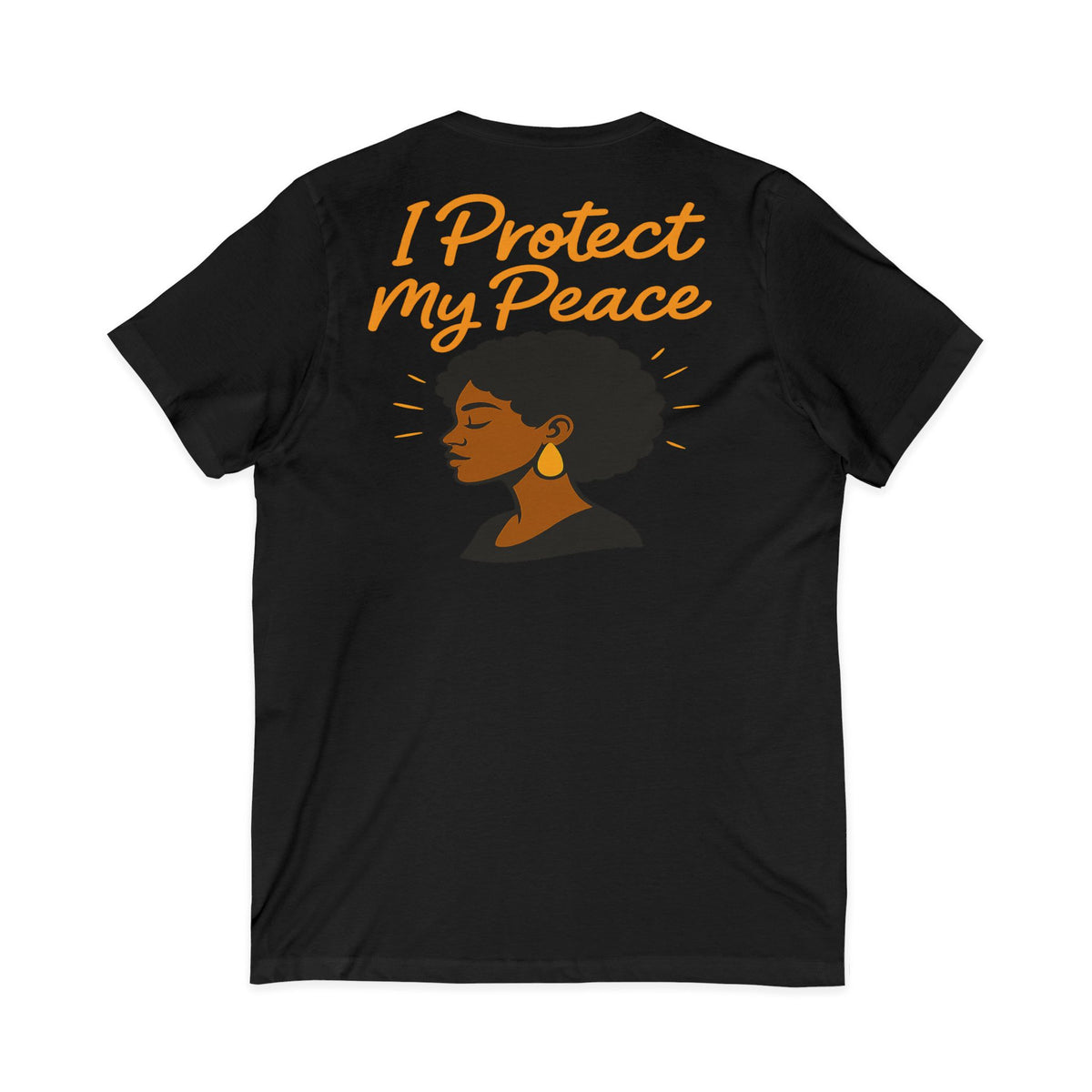 I Protect My Peace – Front & Back Print | V-Neck Tee