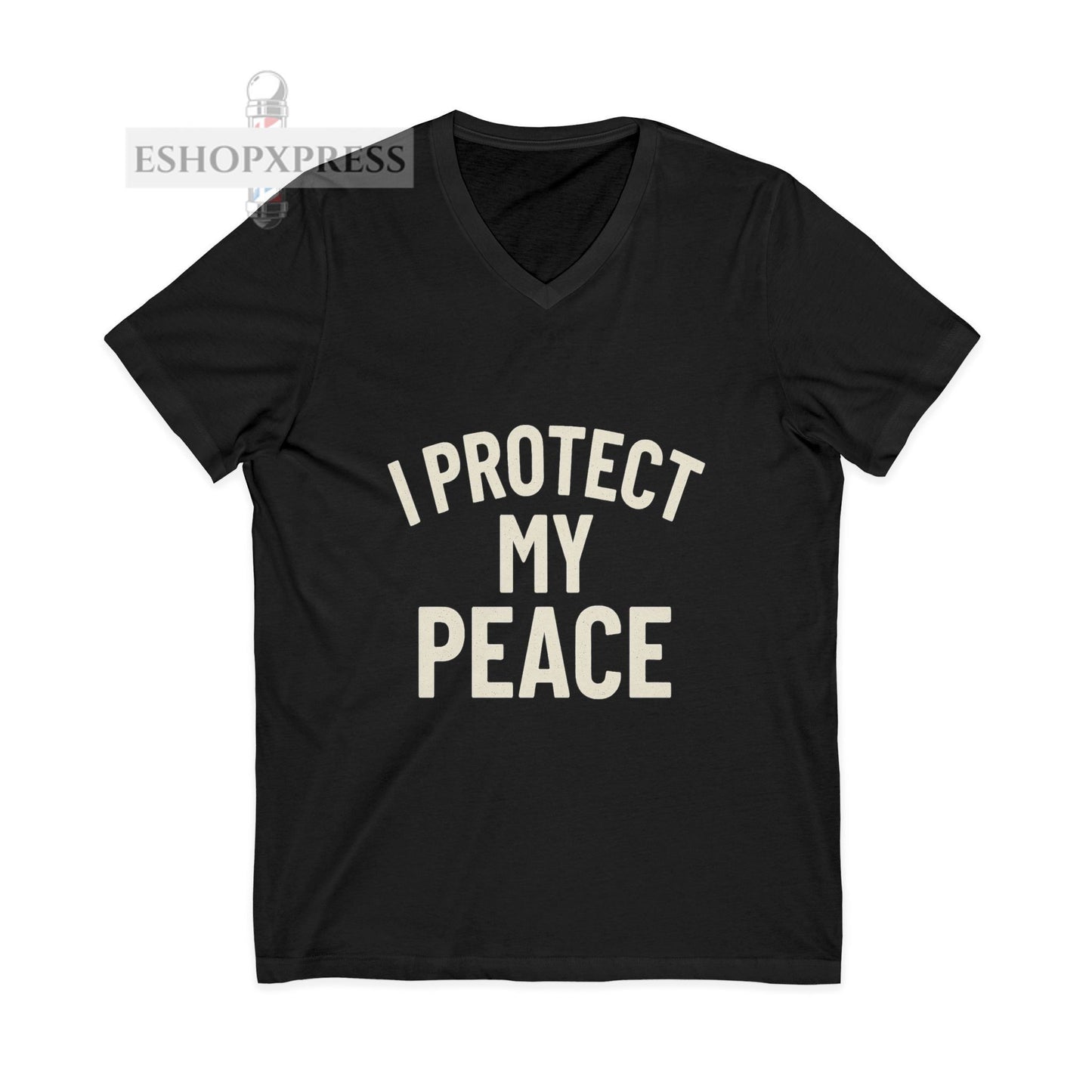 I protect My Peace -V-Neck Tee