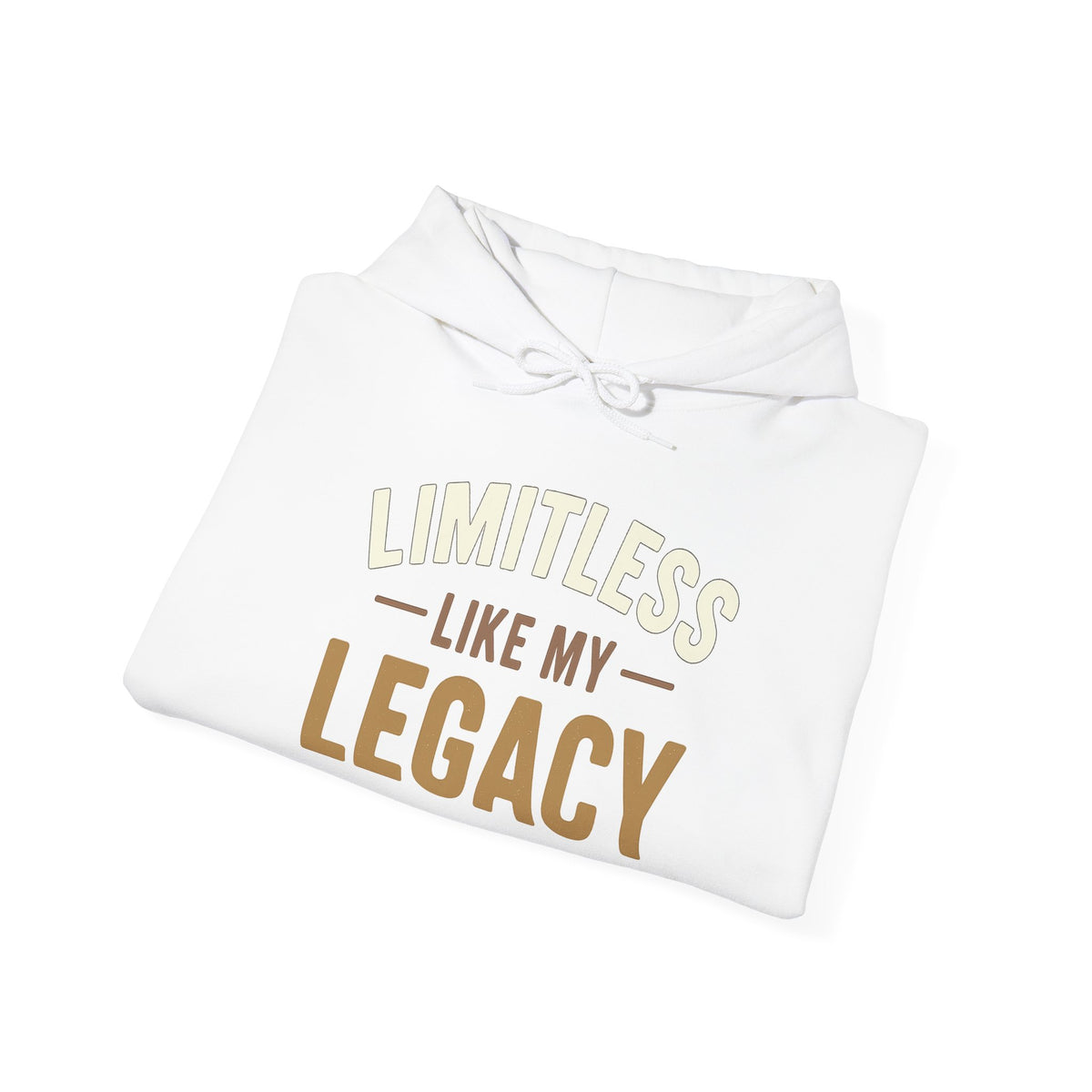 Limitless Like My Legacy – Unisex Hoodie
