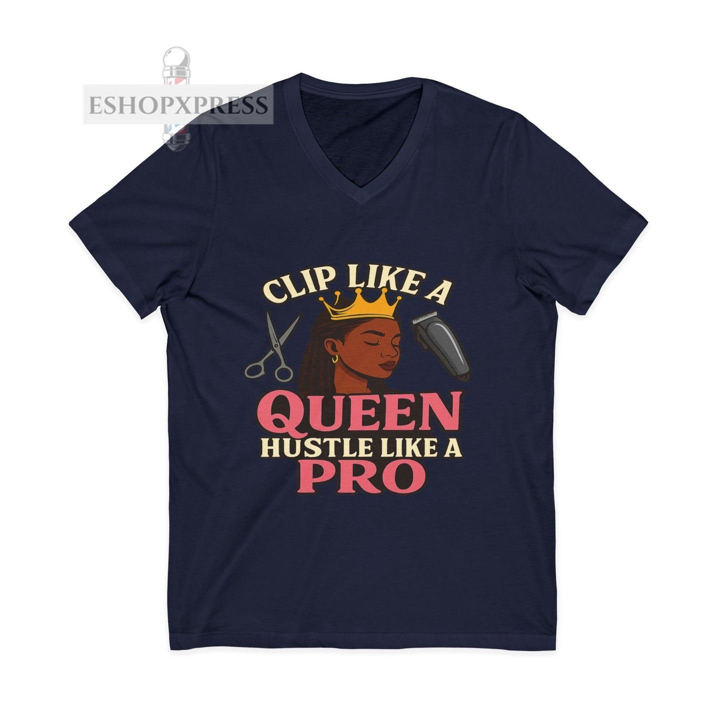Clip Like a Queen, Hustle Like a Pro | Women's V-Neck Tee