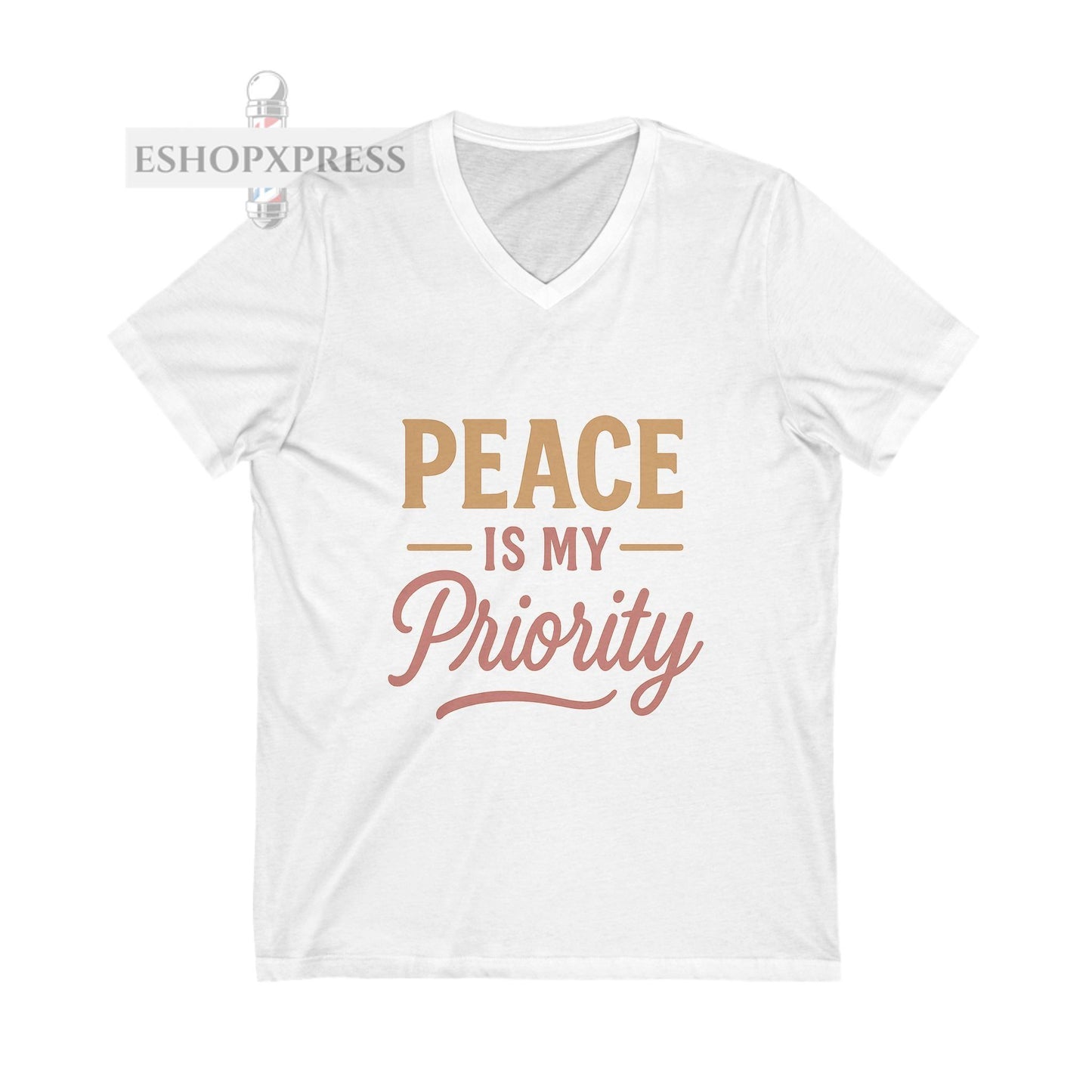 Peaceful Priority Typography Design - Vneck Tee