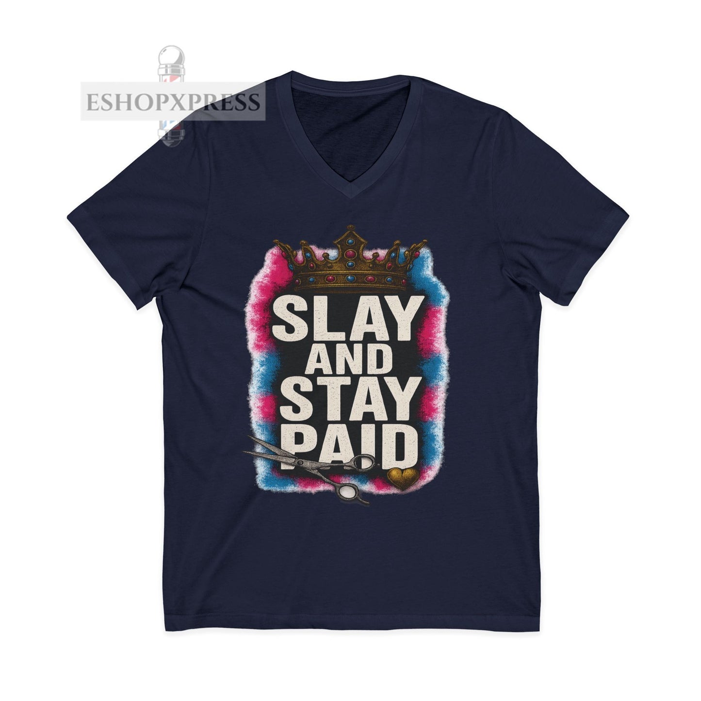 Slay And Stay Paid  Women's V-Neck Tee
