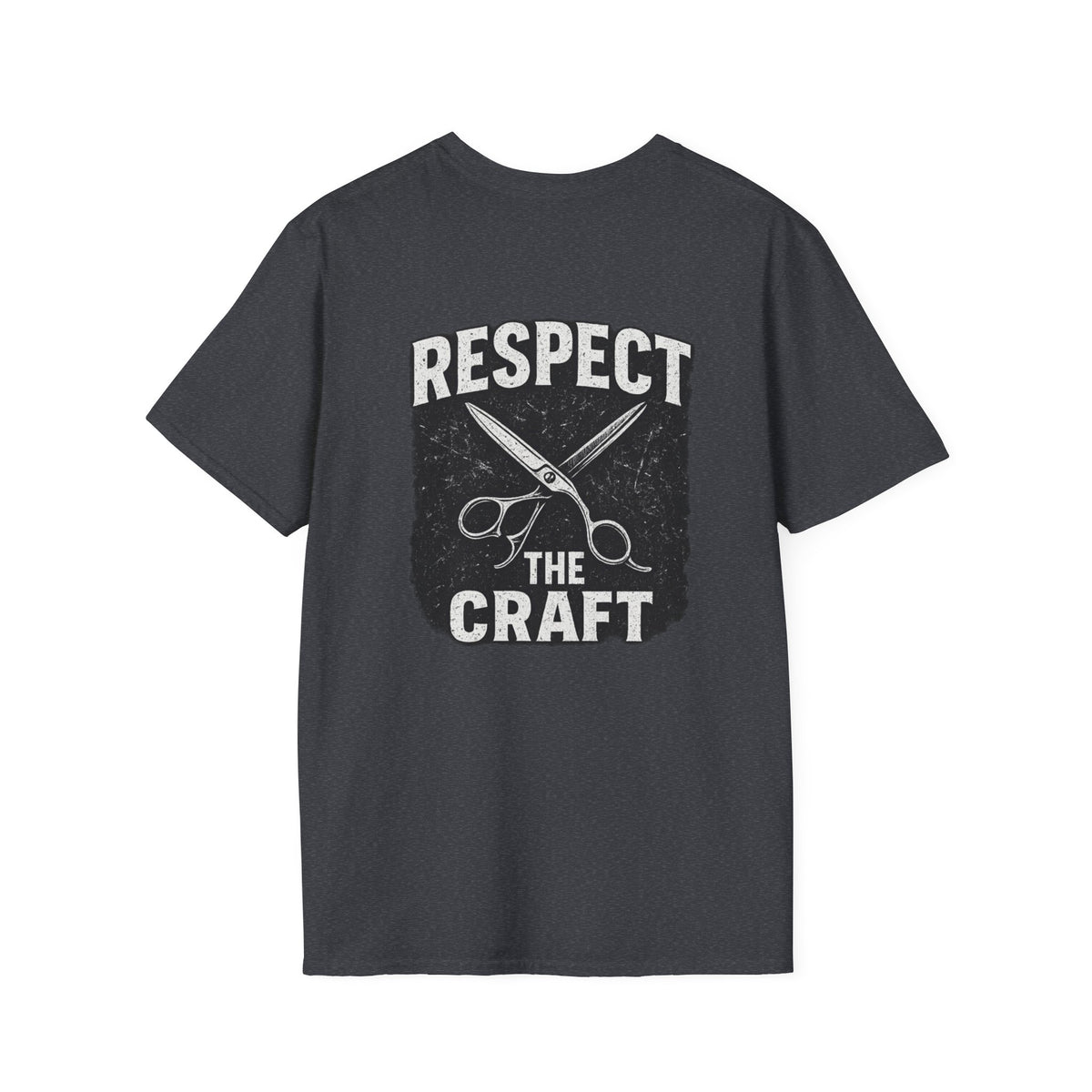 Respect The Craft – Front & Back Print