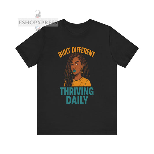 Built Different Thriving Daily Crew Neck Tee