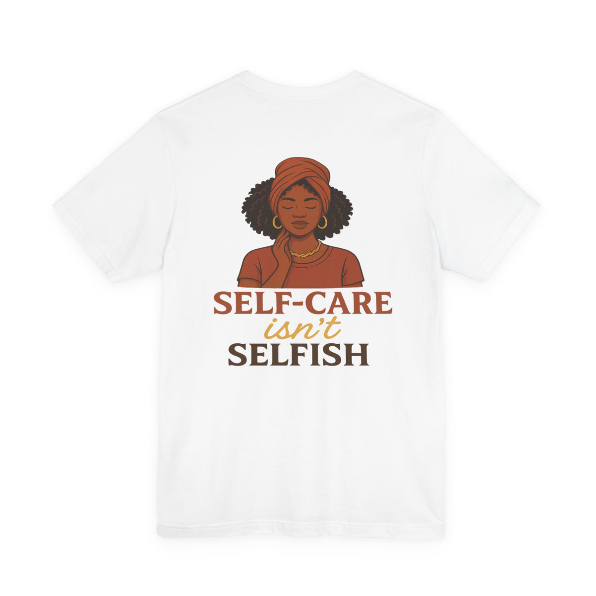 Tranquil Confidence and Self-Care – Front & Back Print