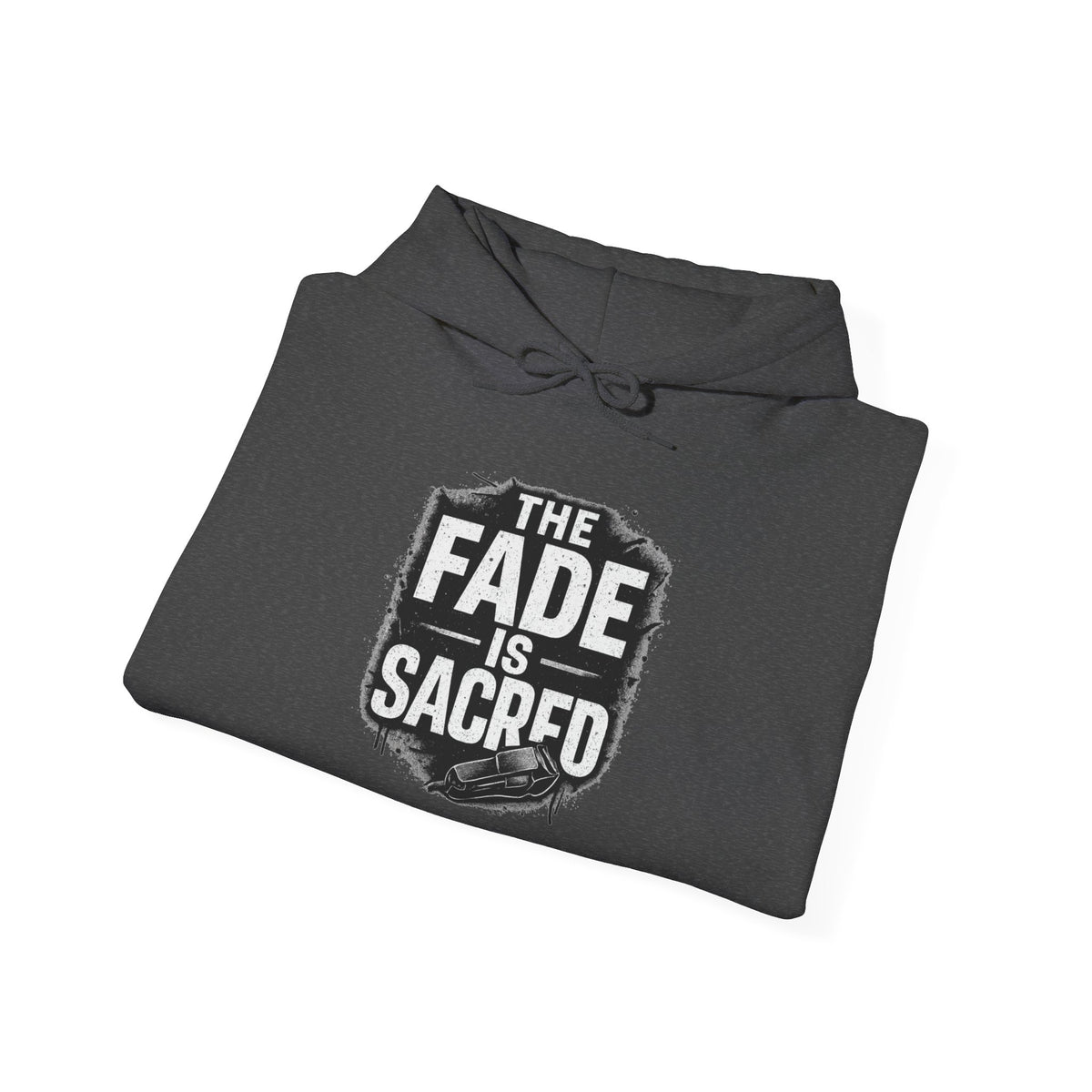 The Fade is Sacred Hoodie