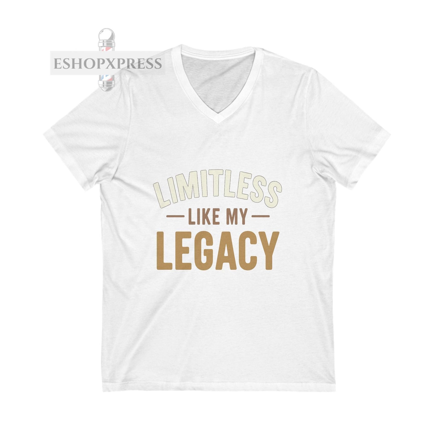 Limit Less like my  Legacy -V-Neck Tee