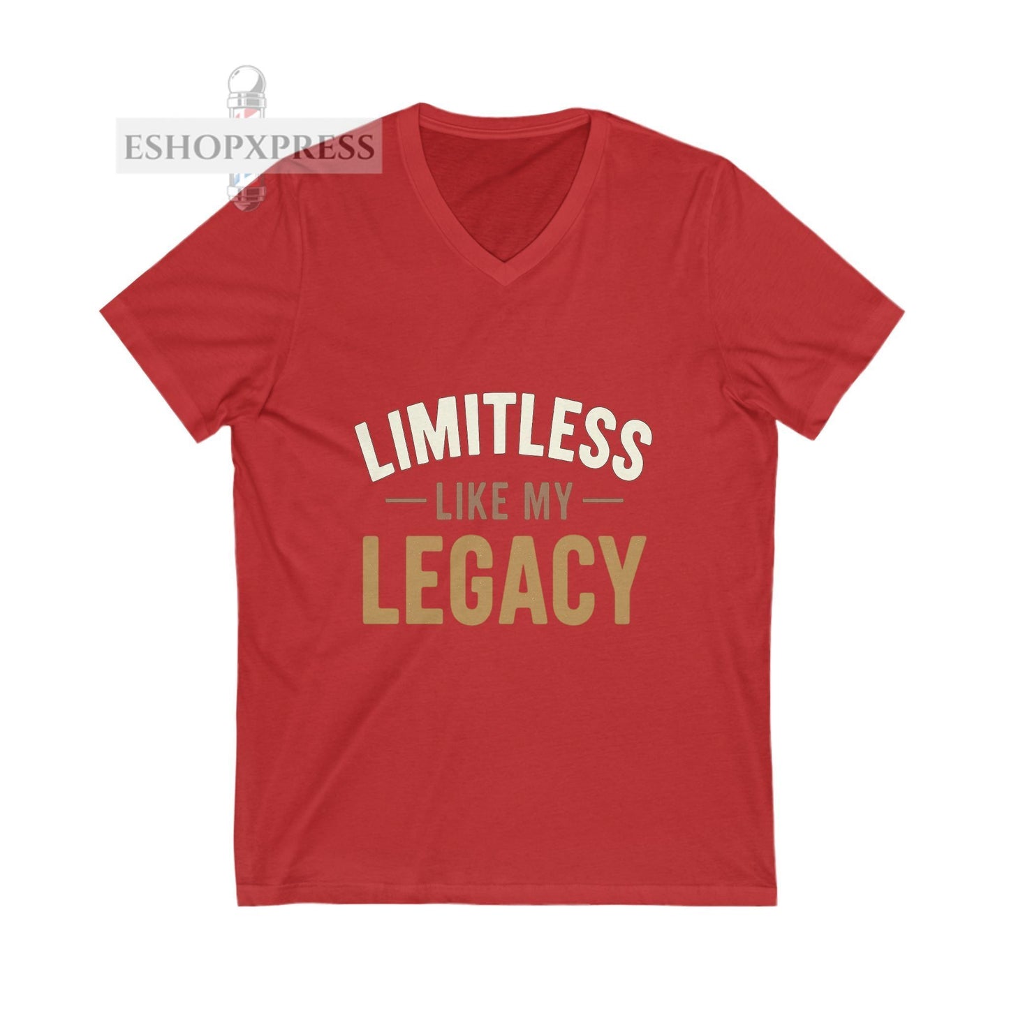 Limit Less like my  Legacy -V-Neck Tee