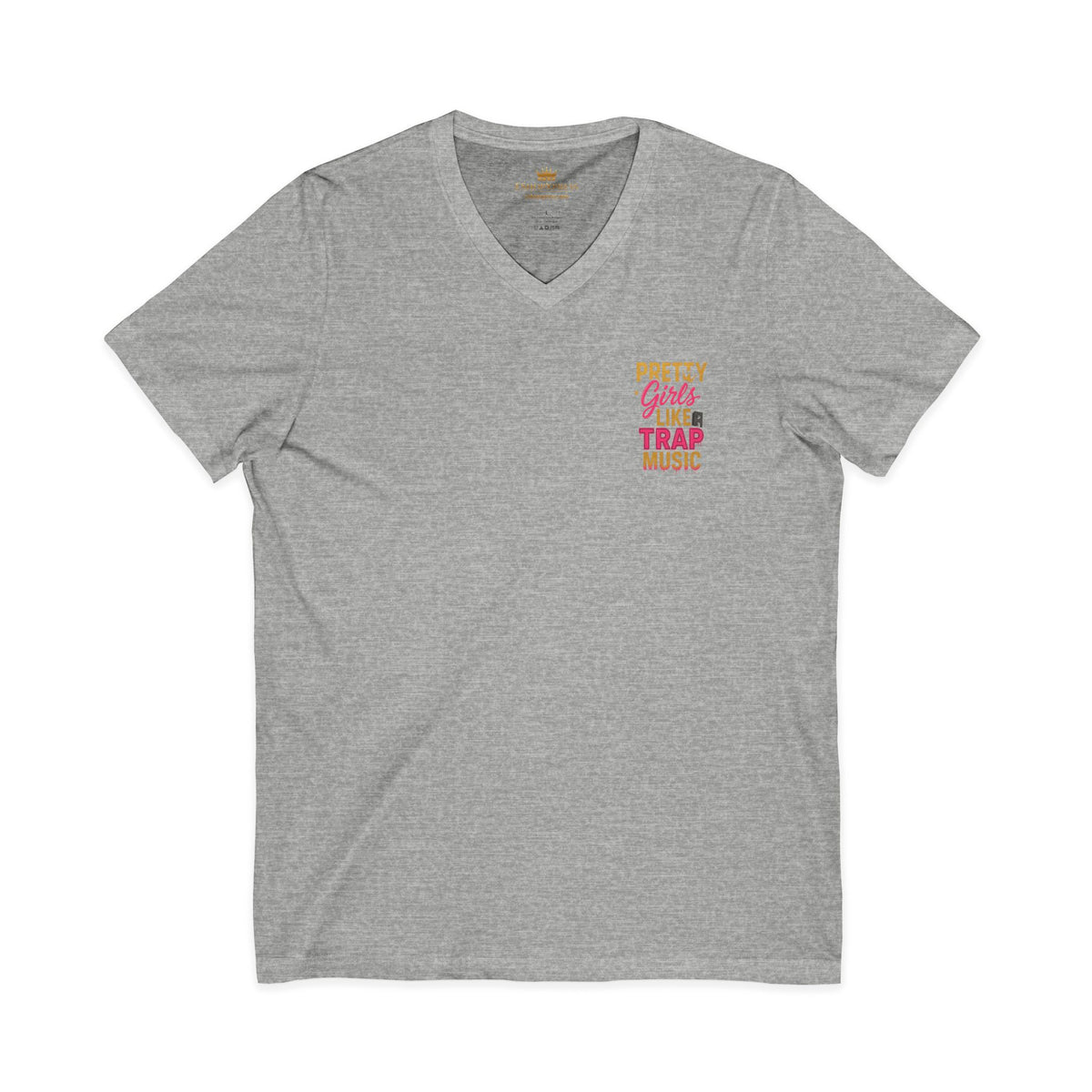 Pretty Girls Like Trap Music Women's V-Neck Tee – Front & Back Print