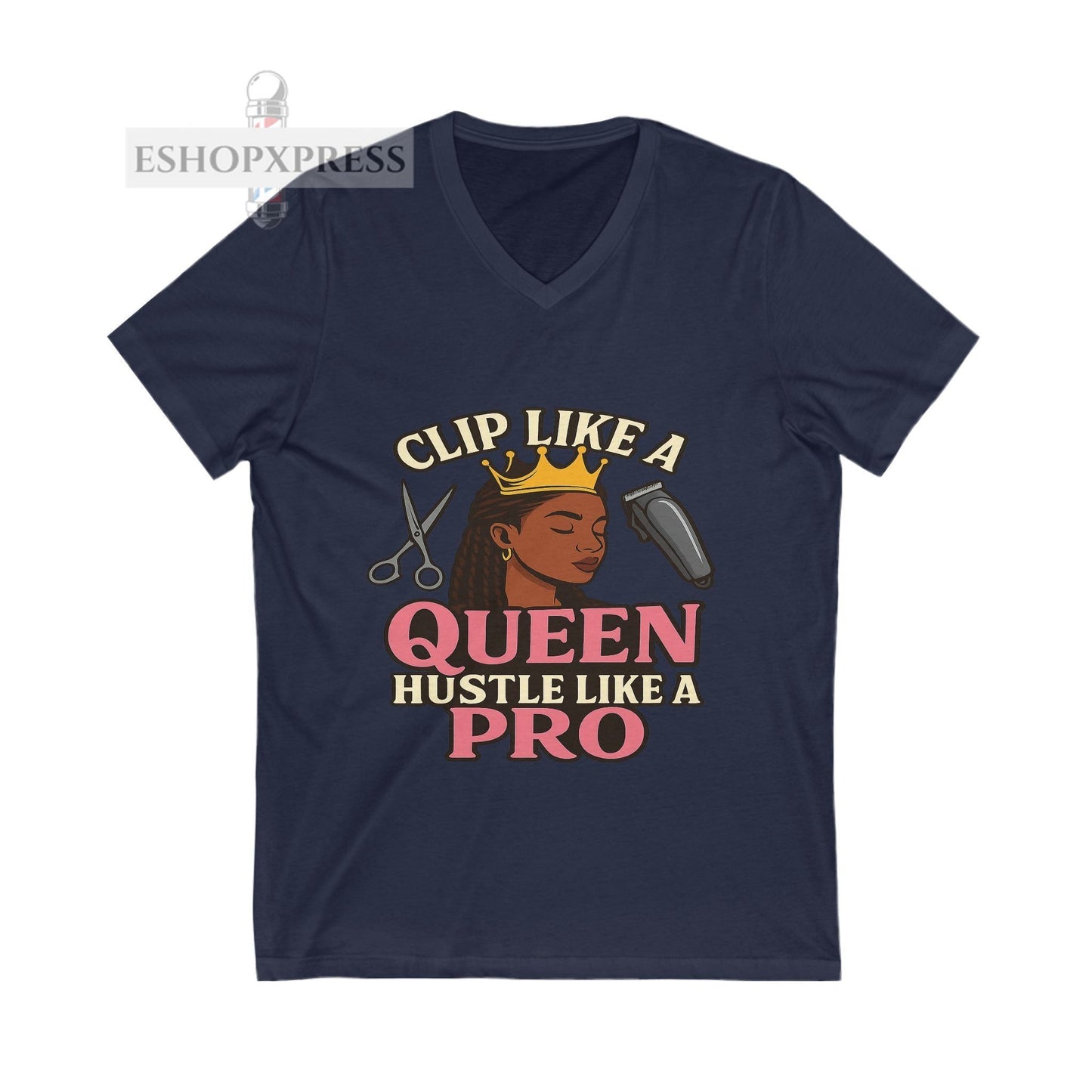 Clip Like a Queen, Hustle Like a Pro | Women's V-Neck Tee