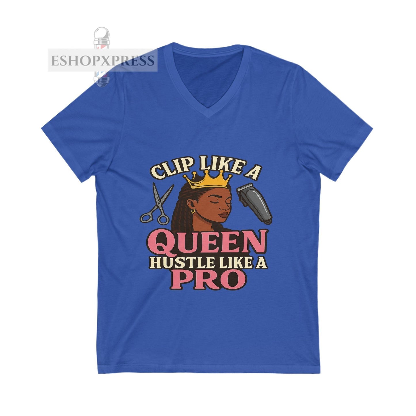 Clip Like a Queen, Hustle Like a Pro | Women's V-Neck Tee