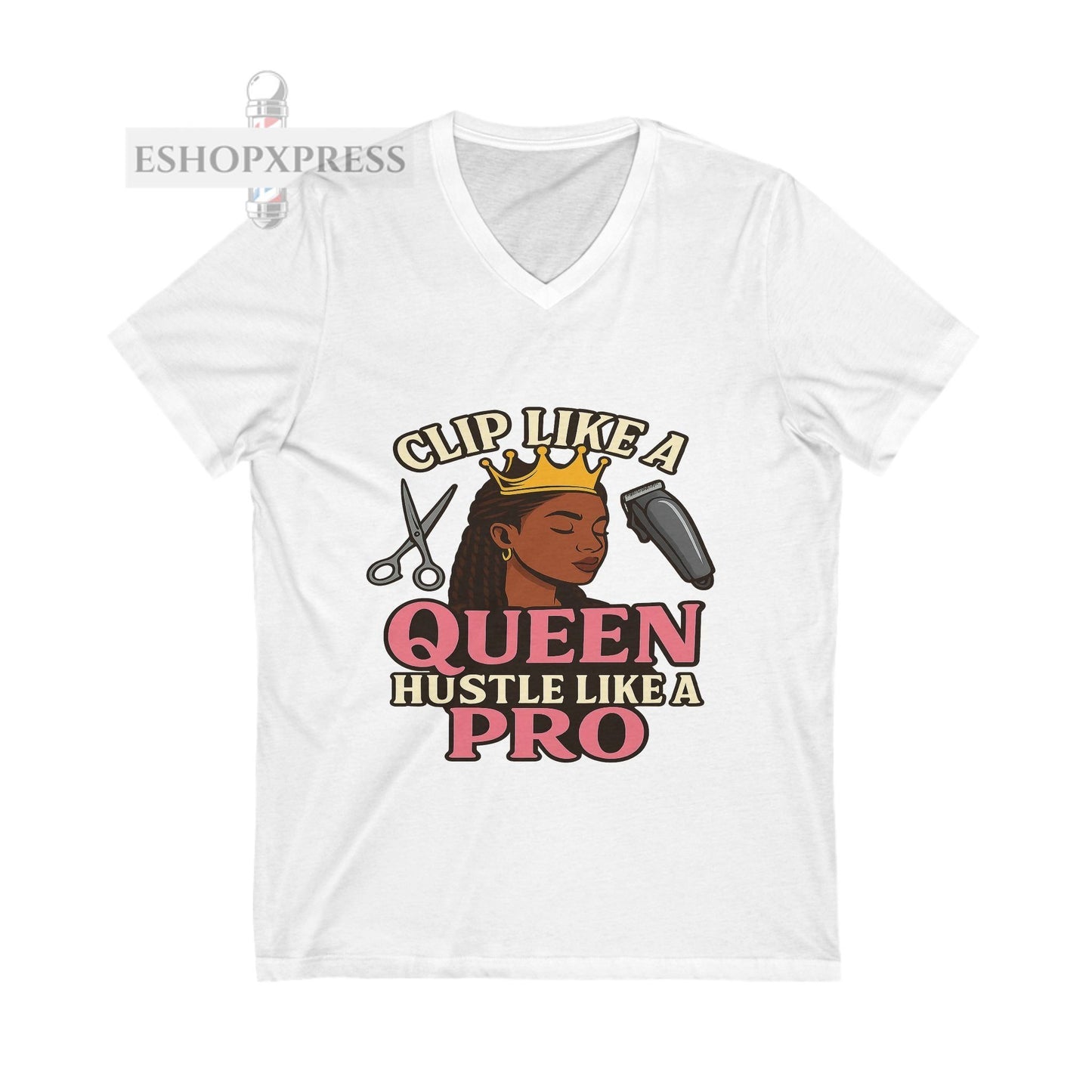 Clip Like a Queen, Hustle Like a Pro | Women's V-Neck Tee