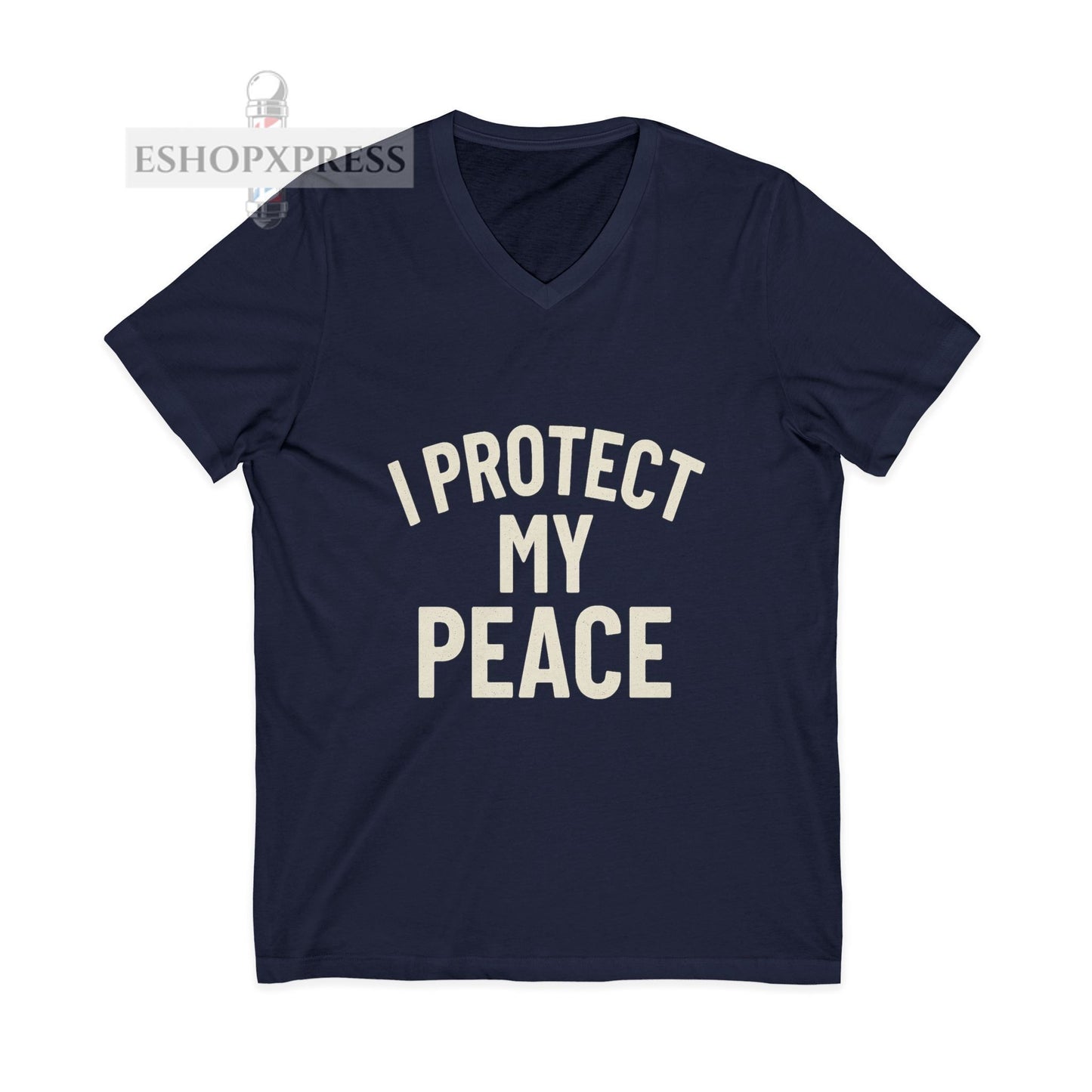 I protect My Peace -V-Neck Tee