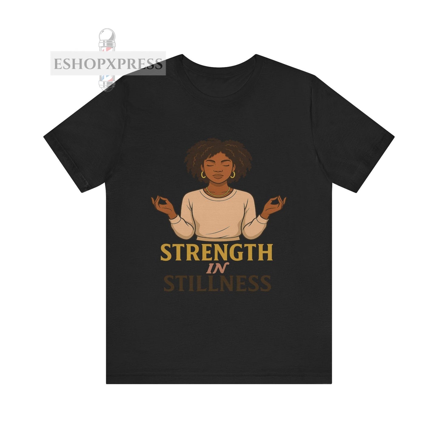 Strength in Stillness - Crew Neck Tee