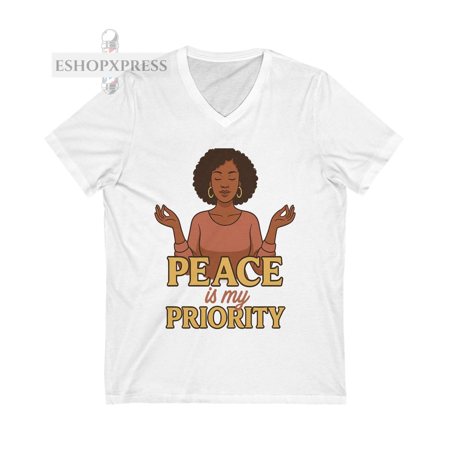 Peace is My Priority - V-neck Tee