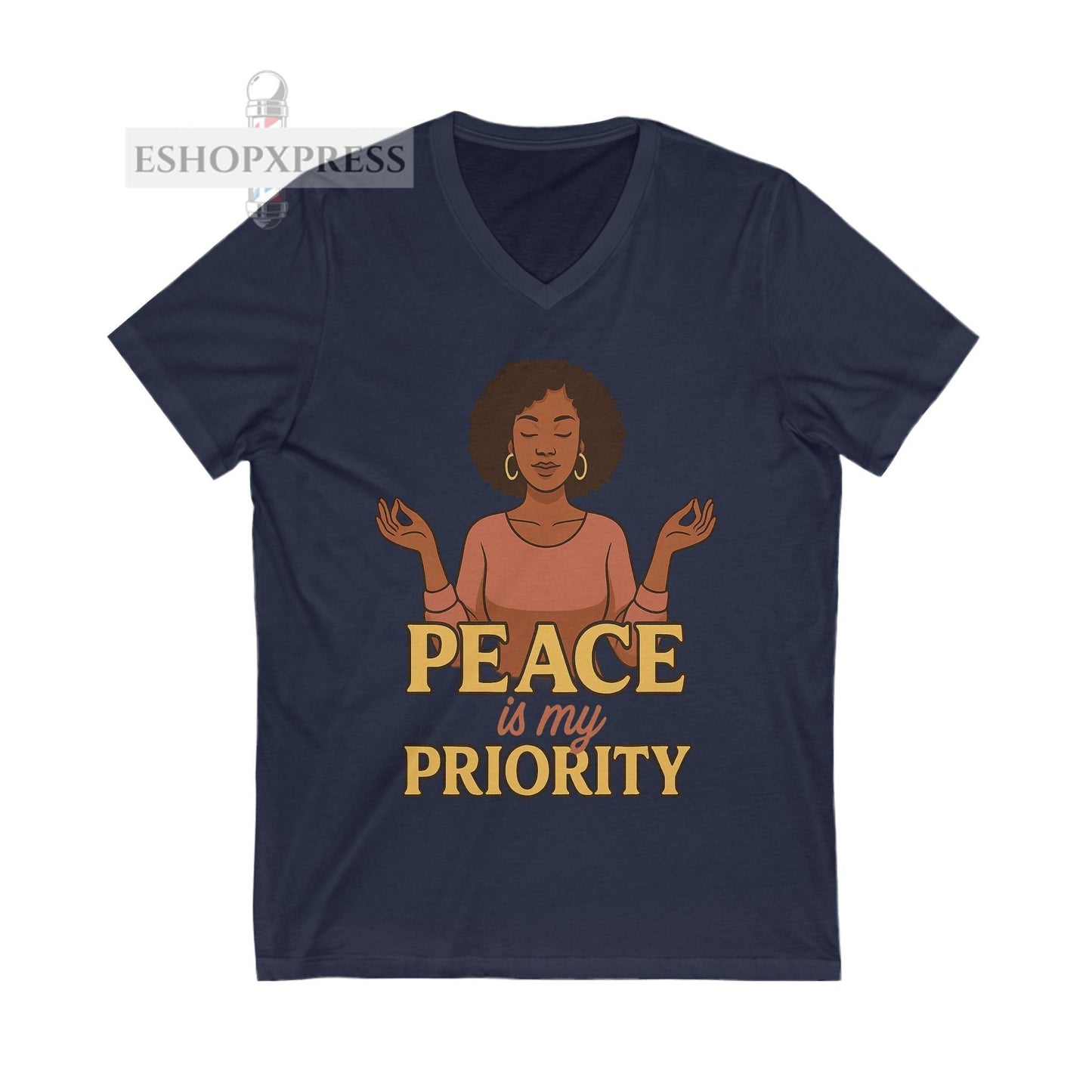 Peace is My Priority - V-neck Tee