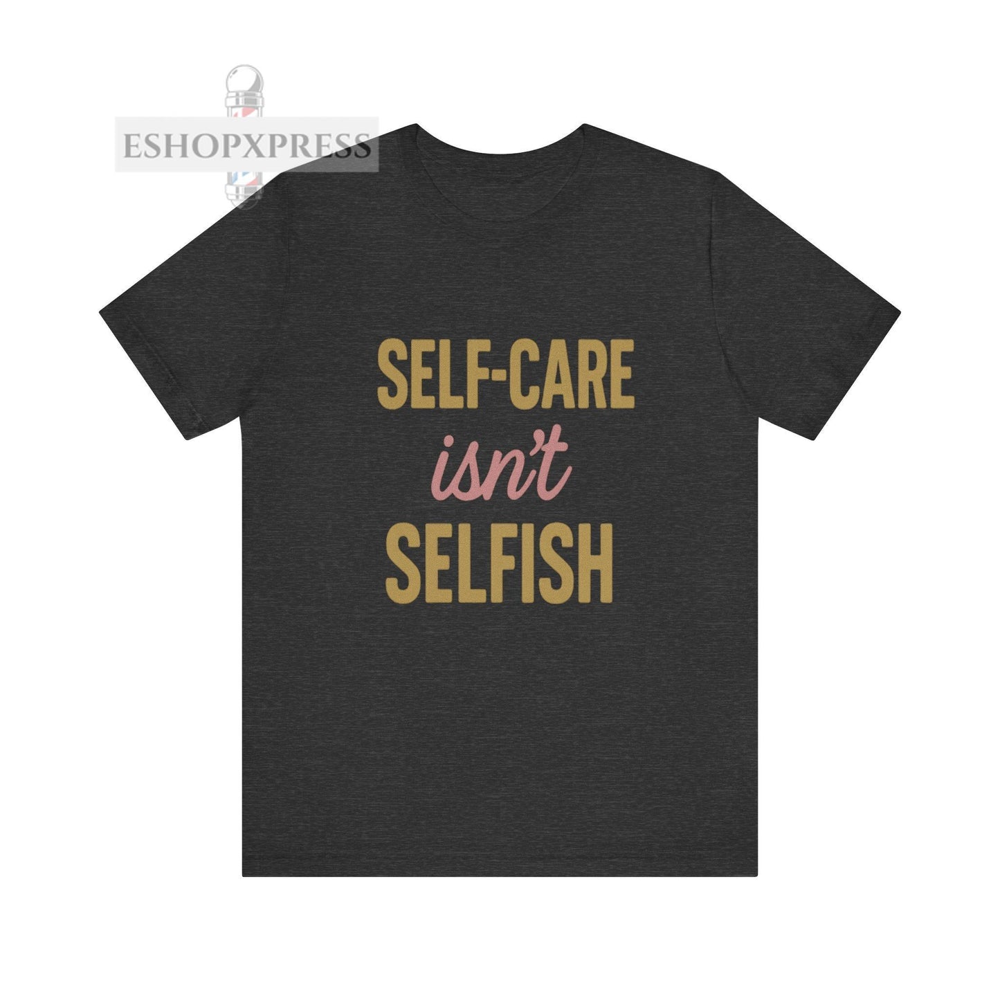 Motivational Self-Care Quote Design Tee