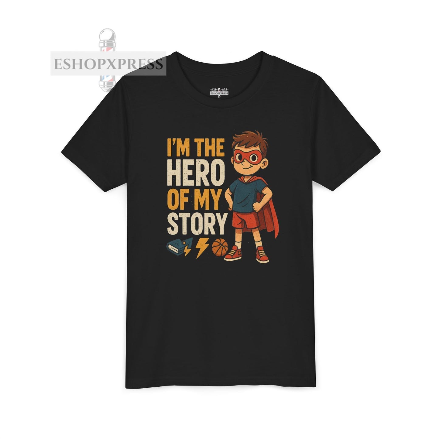 I'M The Hero Of My Story - Youth Short Sleeve Tee