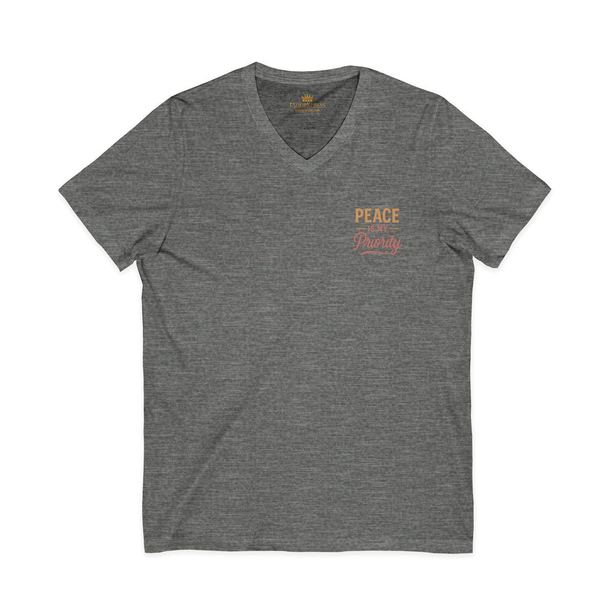 Peaceful Priority Typography Design – Front & Back Print | Vneck Tee