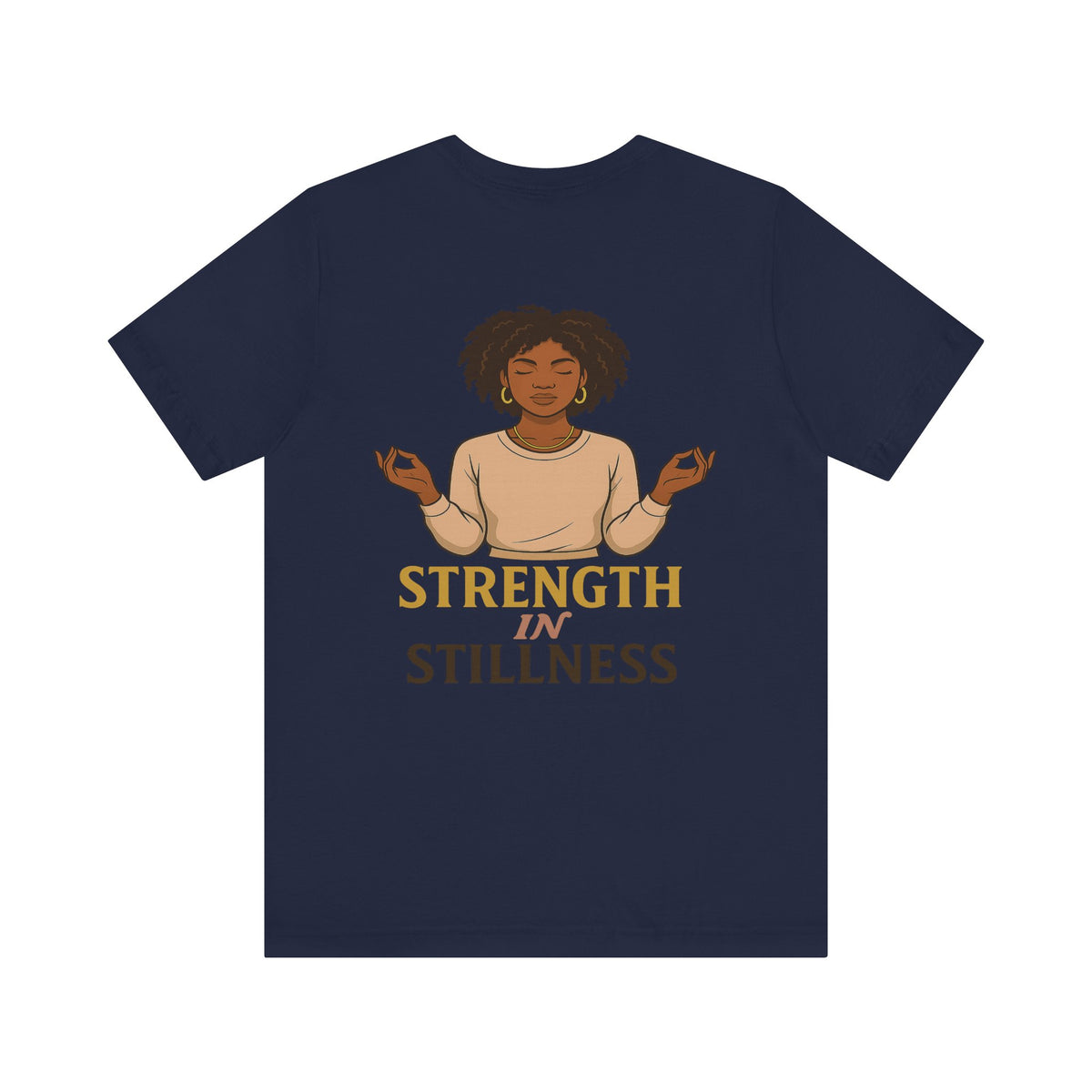 Strength in Stillness – Front & Back Print | Crew Neck Tee