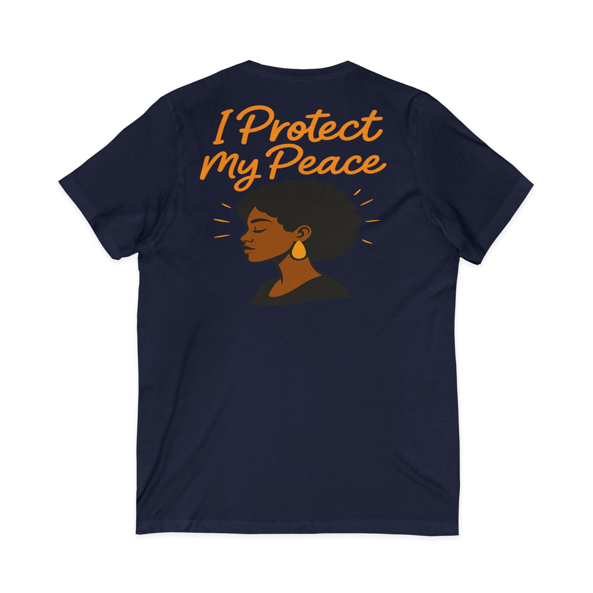 I Protect My Peace – Front & Back Print | V-Neck Tee