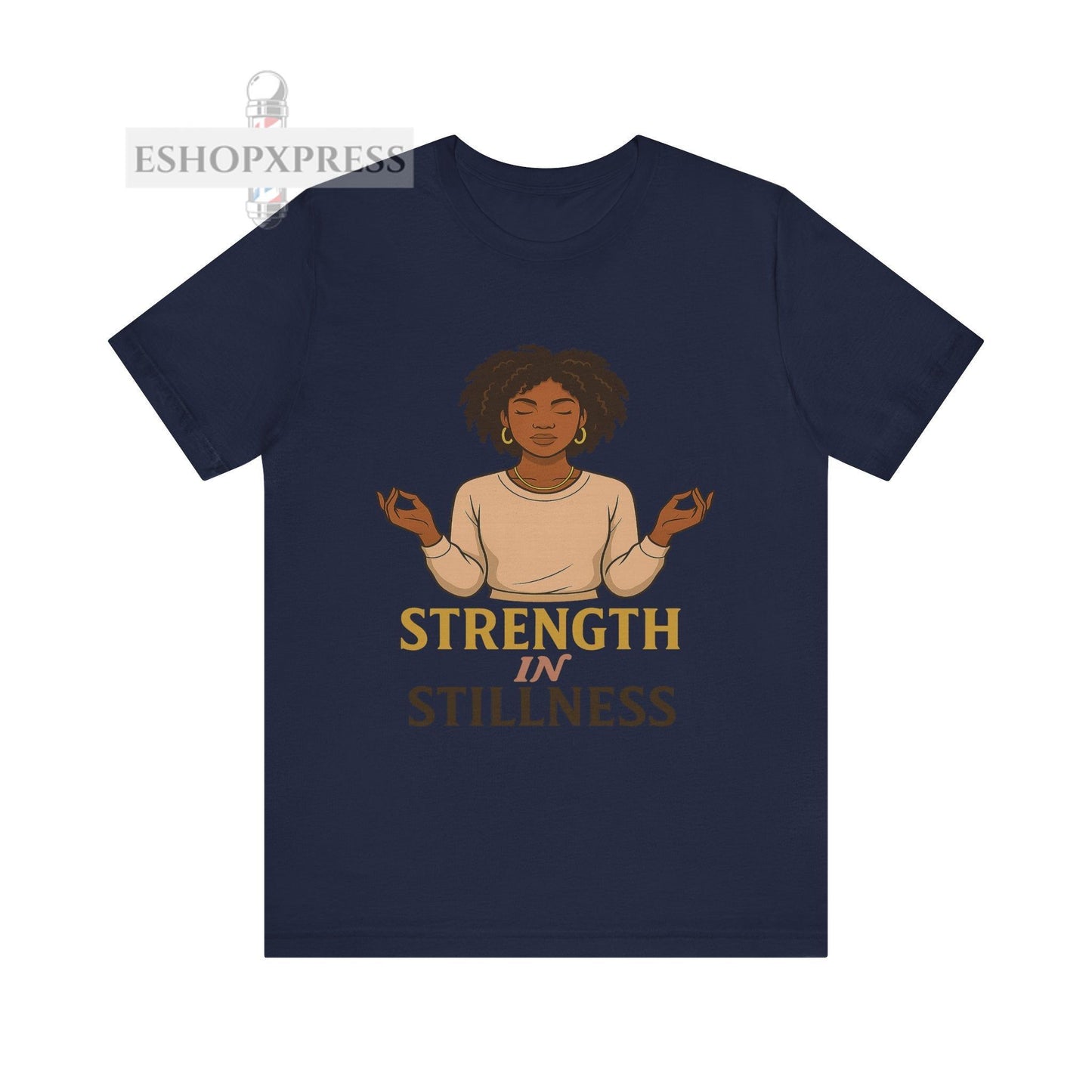 Strength in Stillness - Crew Neck Tee