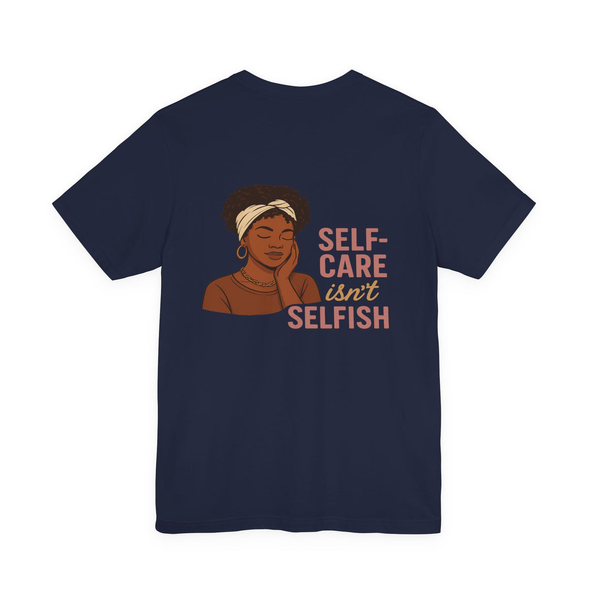 Serene Beauty and Self-Care Reminder – Front & Back Print