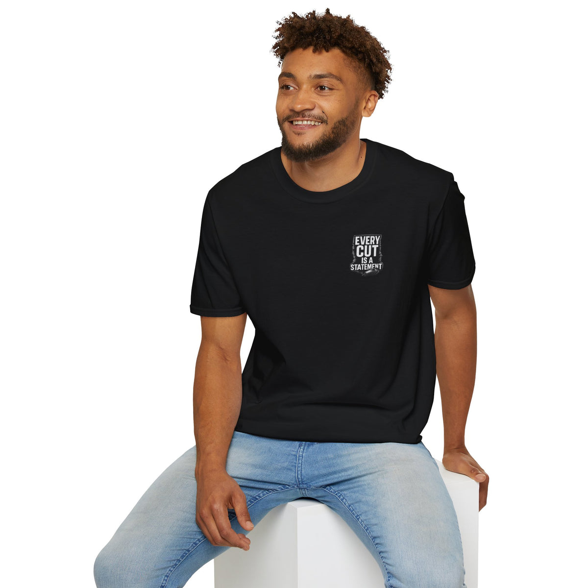 Every Cut Is A Statement – Front & Back Print