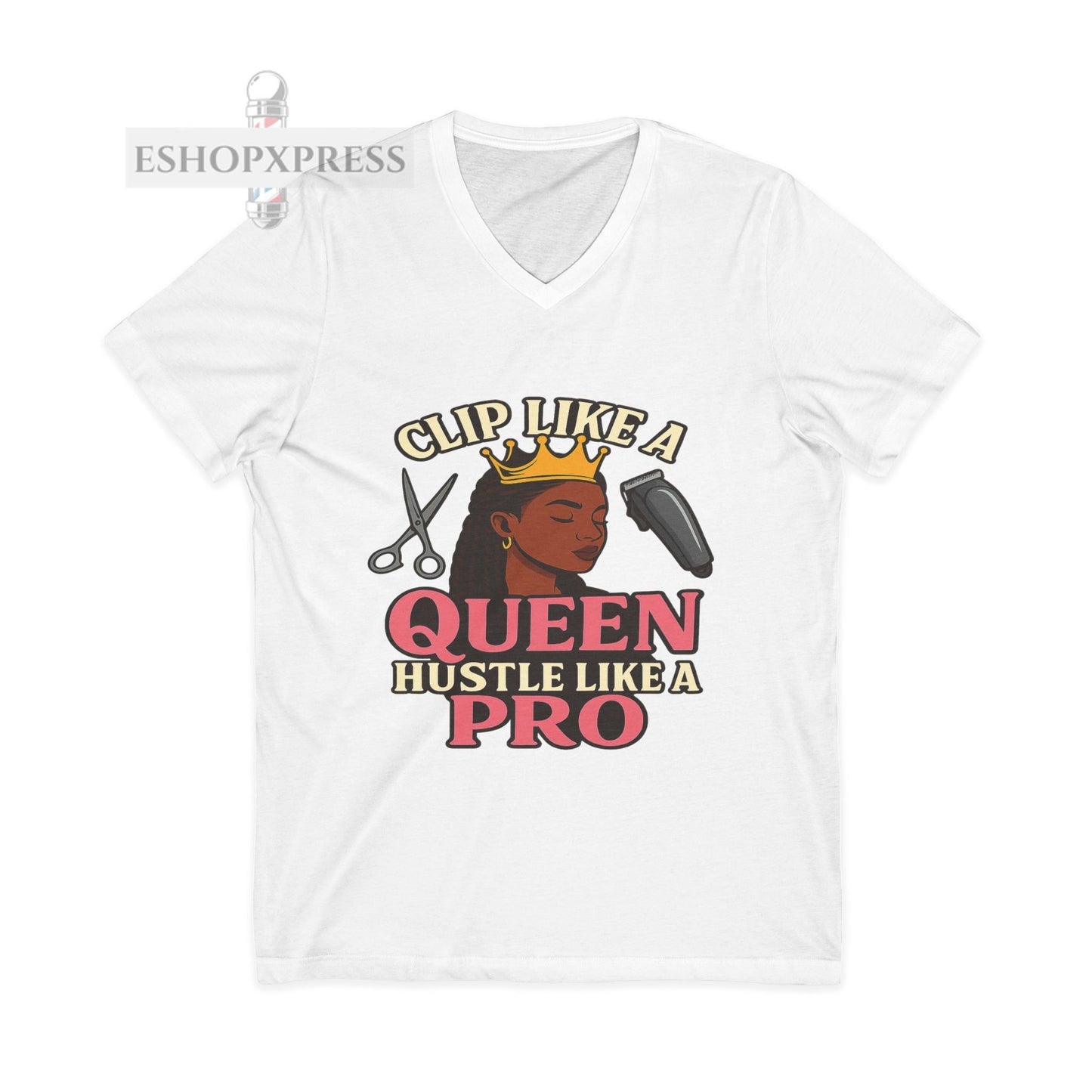 Clip Like a Queen, Hustle Like a Pro | Women's V-Neck Tee