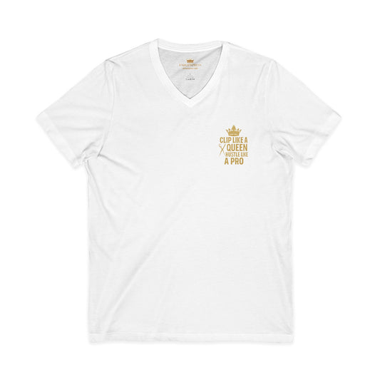 Clip Like A Queen Hustle Like a Pro Women's V-Neck Tee – Front & Back Print