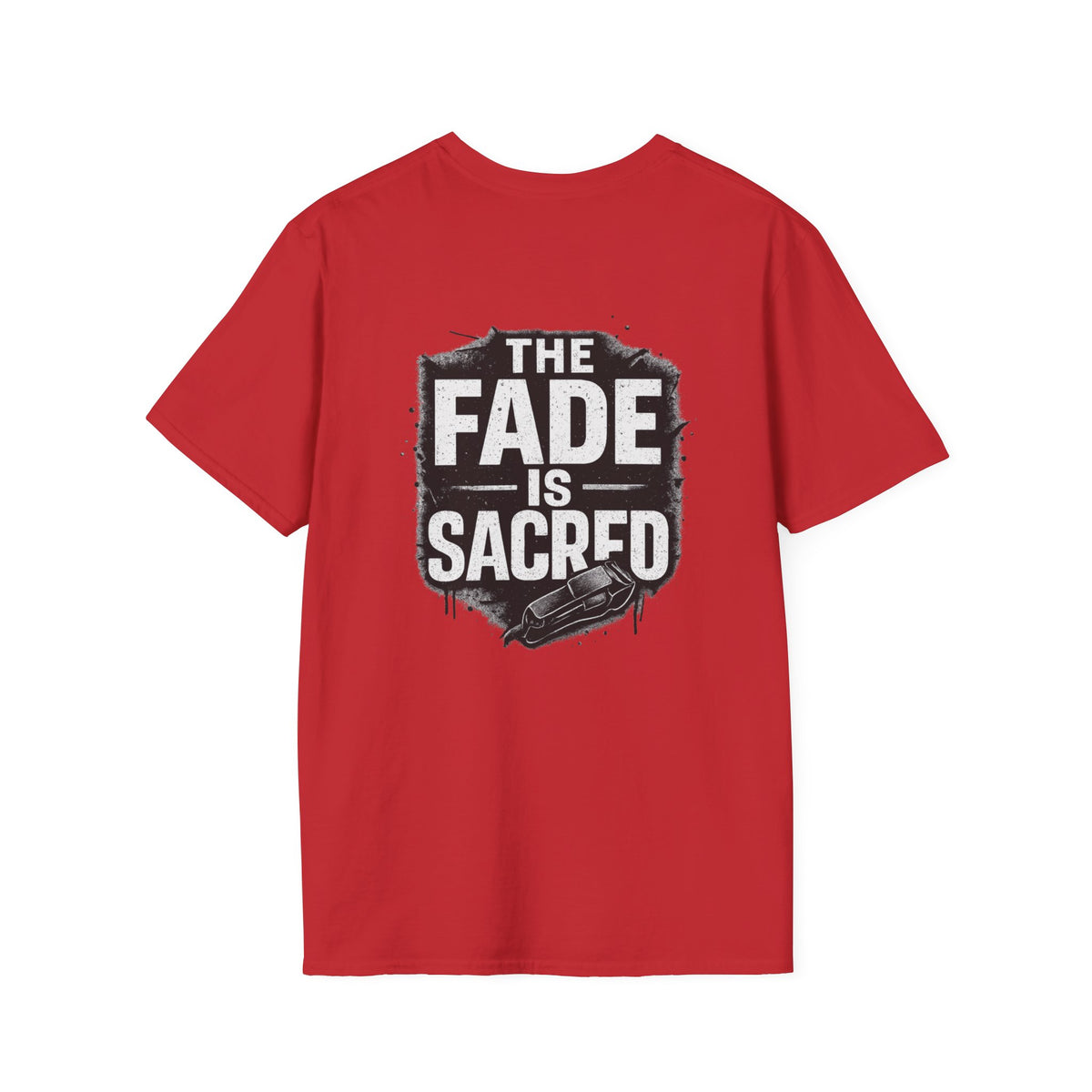 The Fade is Sacred – Front & Back Print