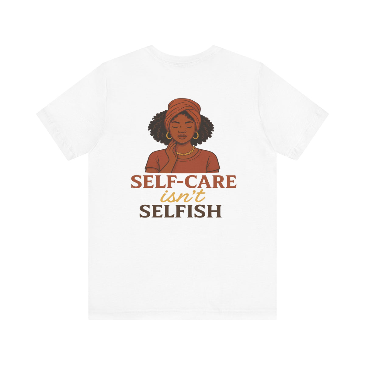 Tranquil Confidence and Self-Care – Front & Back Print