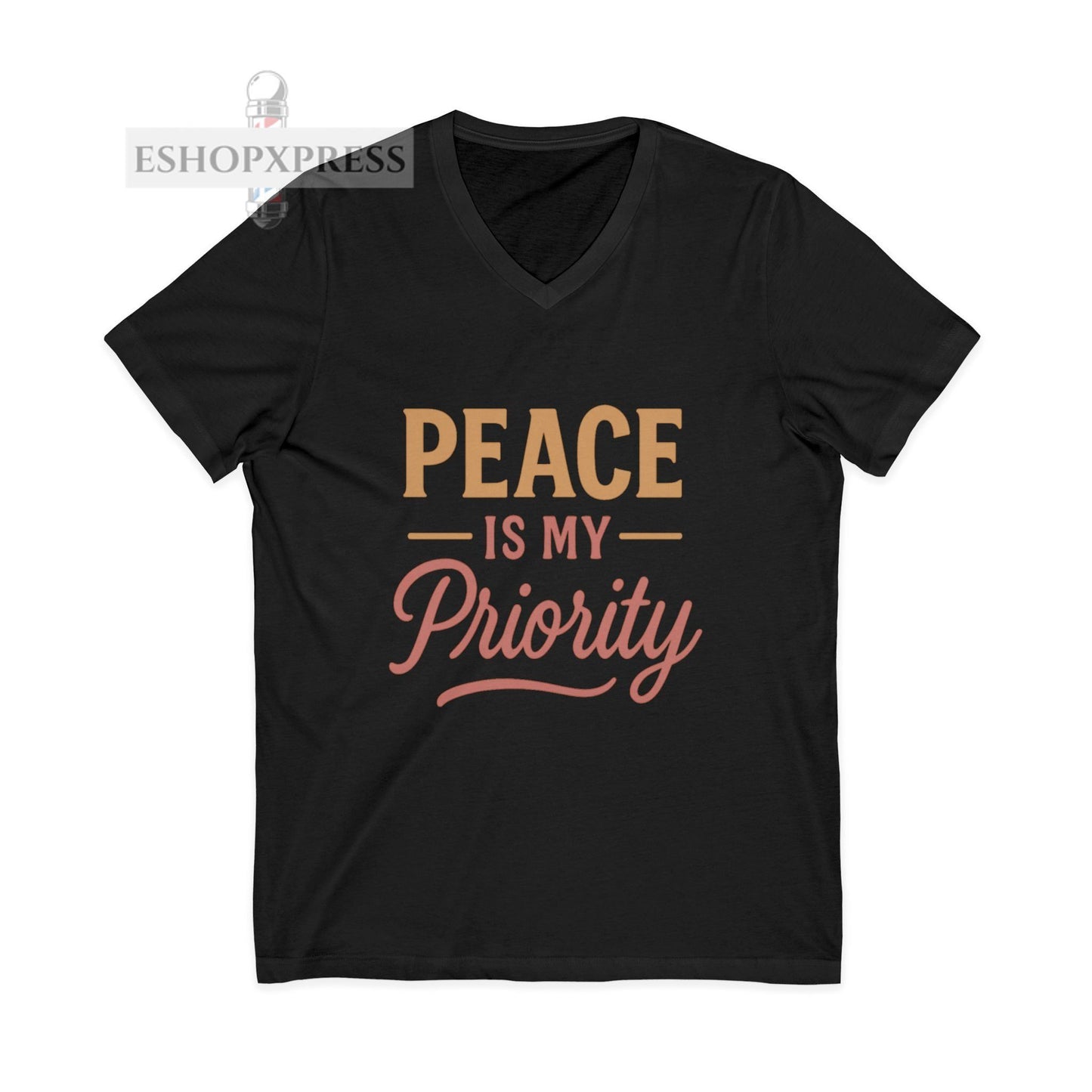 Peaceful Priority Typography Design - Vneck Tee