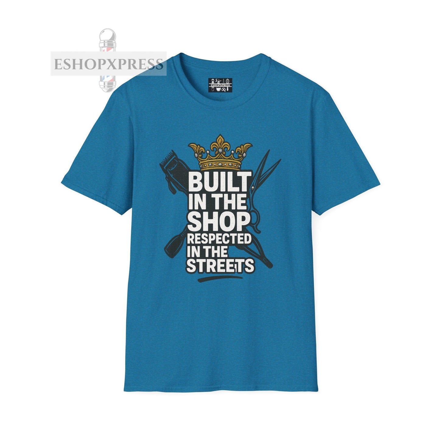 Built in the Shop, Respected in the Streets T-Shirt