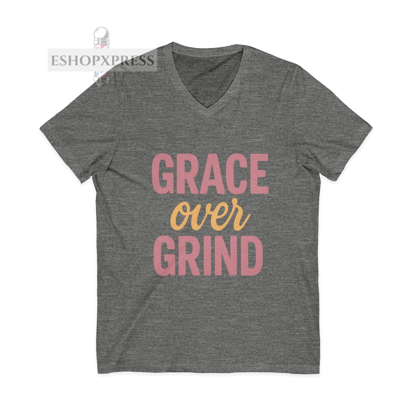 Grace over Grind - V-Neck Tee