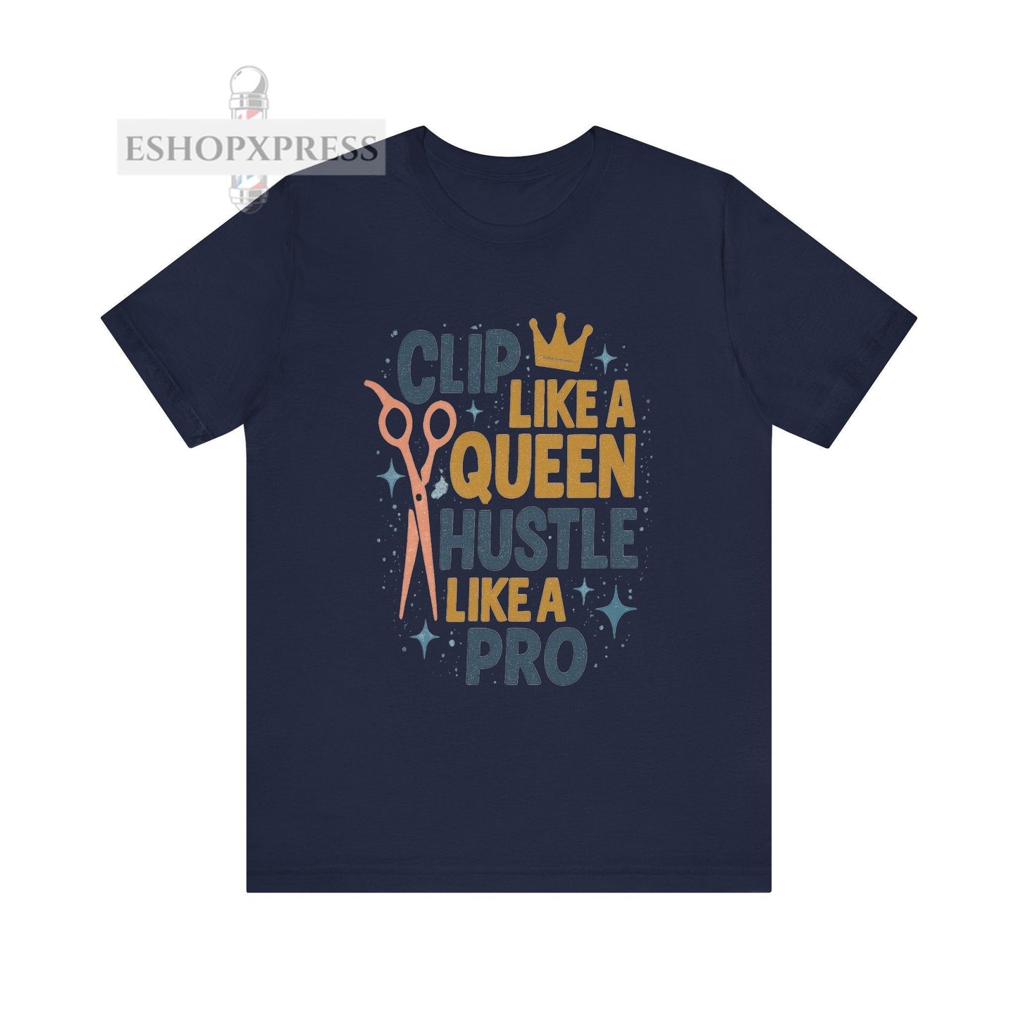 Clip Like a Queen, Hustle Like a Pro| Unisex Tee for Stylists & Barbers