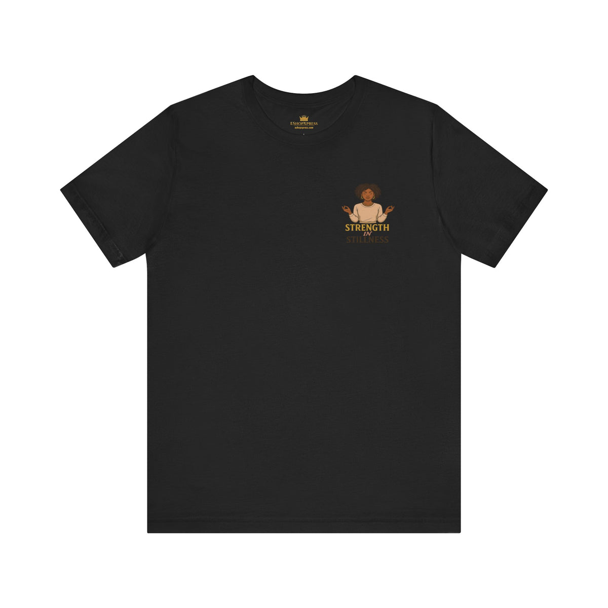 Strength in Stillness – Front & Back Print | Crew Neck Tee